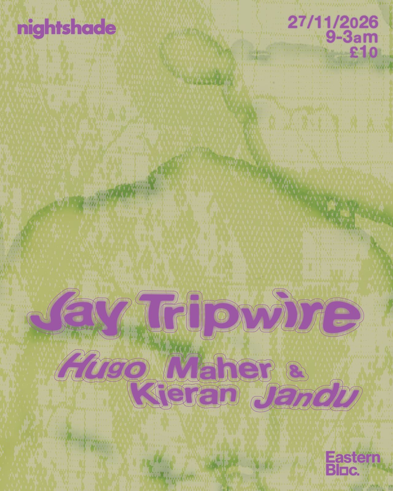 Nightshade Records 001 Launch Party - Jay Tripwire / Kieran Jandu & Hugo Maher