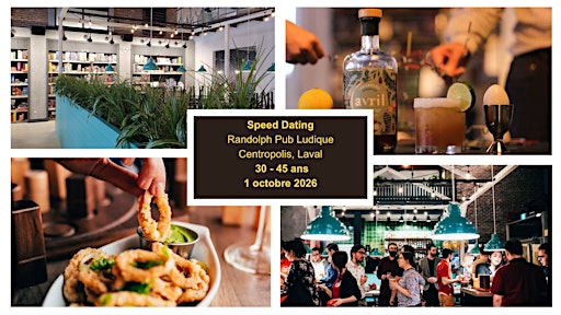 REPORTÉ / POSTPONED:  Speed Dating Laval 30 - 45 ans, 1 octobre 2026