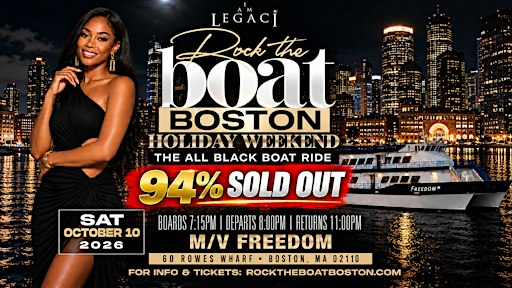 Rock The Boat Boston: All Black Boat Ride Holiday Weekend 2026