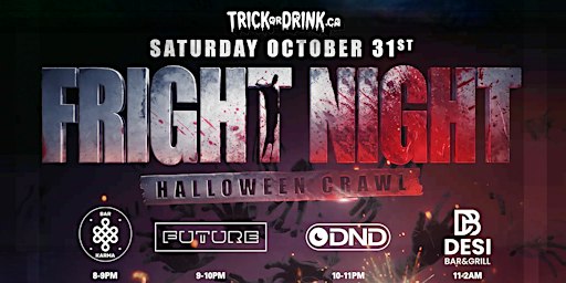 Fright Night Crawl | Toronto Halloween Costume Party 2026 | Sat Oct 31