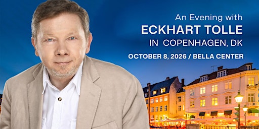 An Evening with Eckhart Tolle in Copenhagen