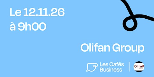 Les Cafés Business Nice - Olifan Group