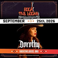 Dorothy @ Rock the Locks Music Festival