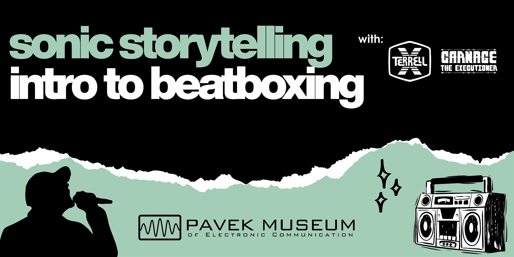 Sonic Storytelling: Intro to Beatboxing