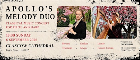 Apollo's Melody: An Evening of Flute & Harp At Glasgow Cathedral