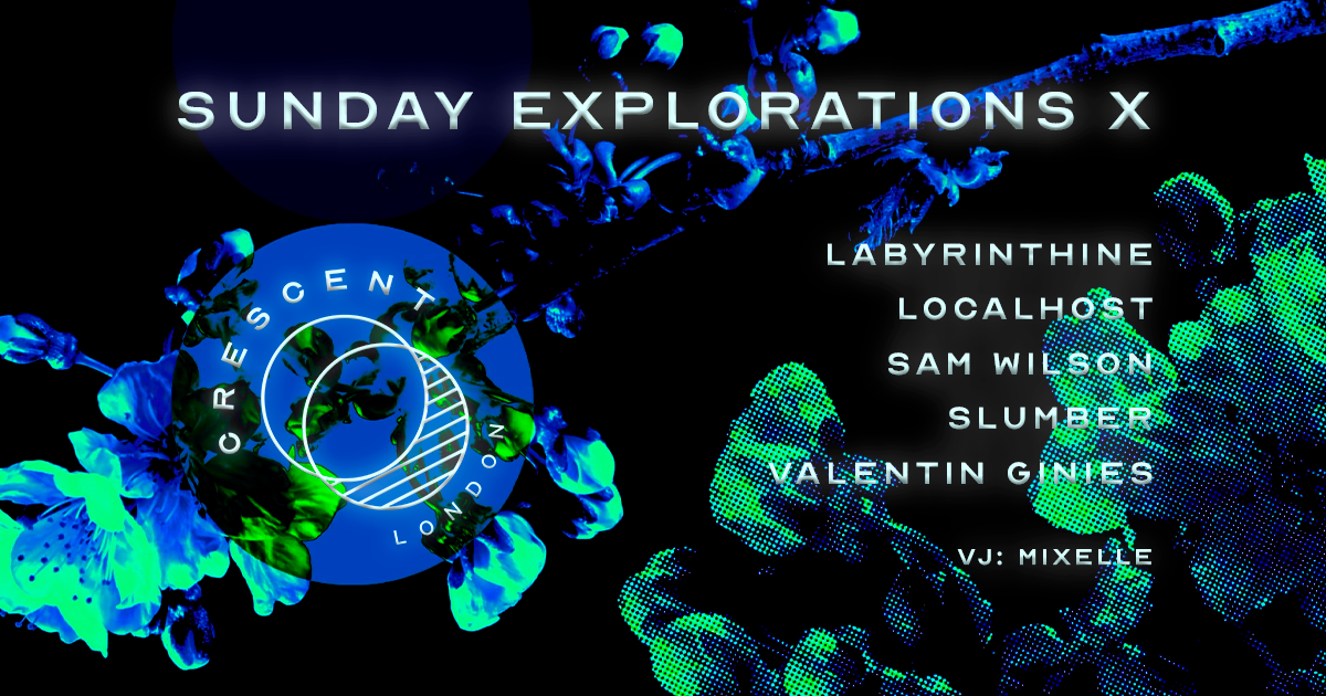 Crescent London: Sunday Explorations X