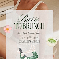 Barre to Brunch