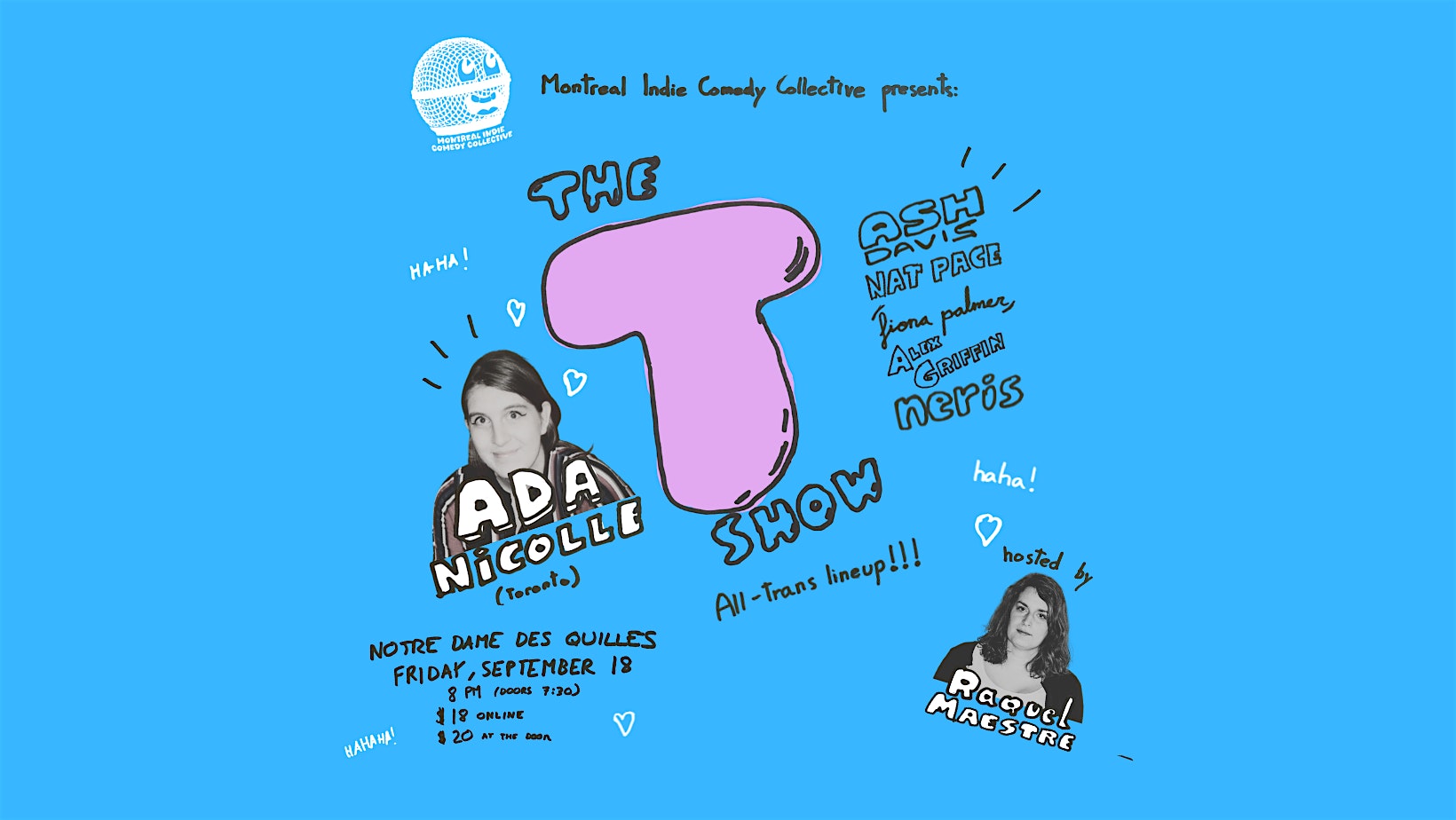The T Show - All-trans comedy show!