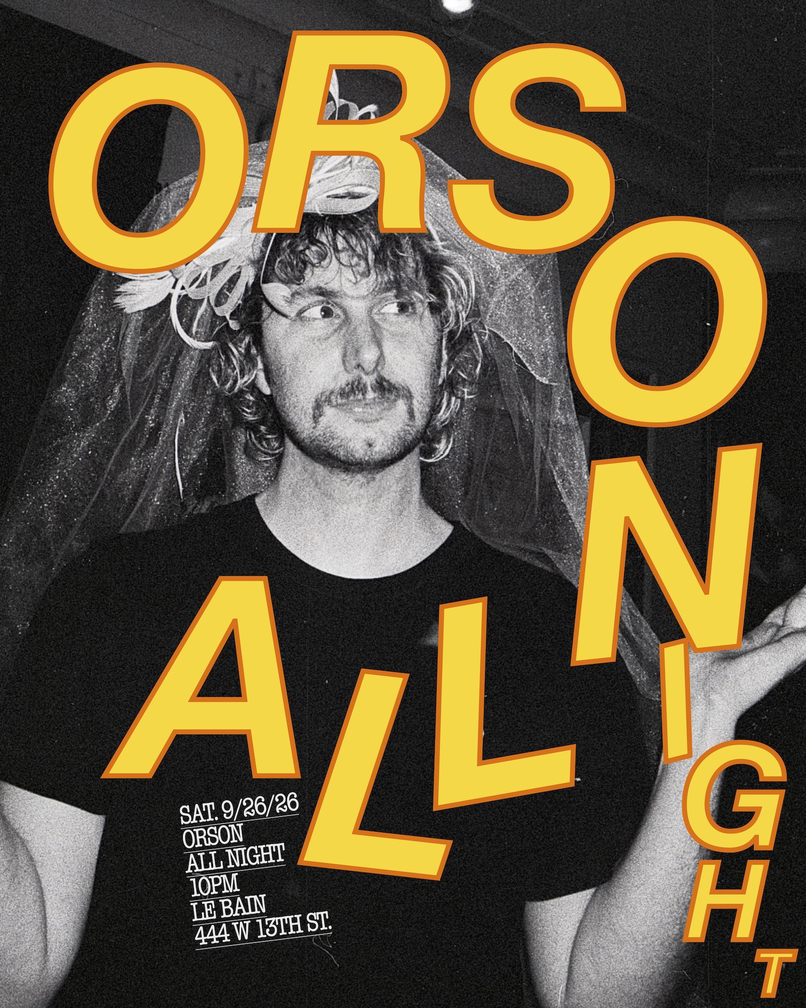Orson ALL NIGHT