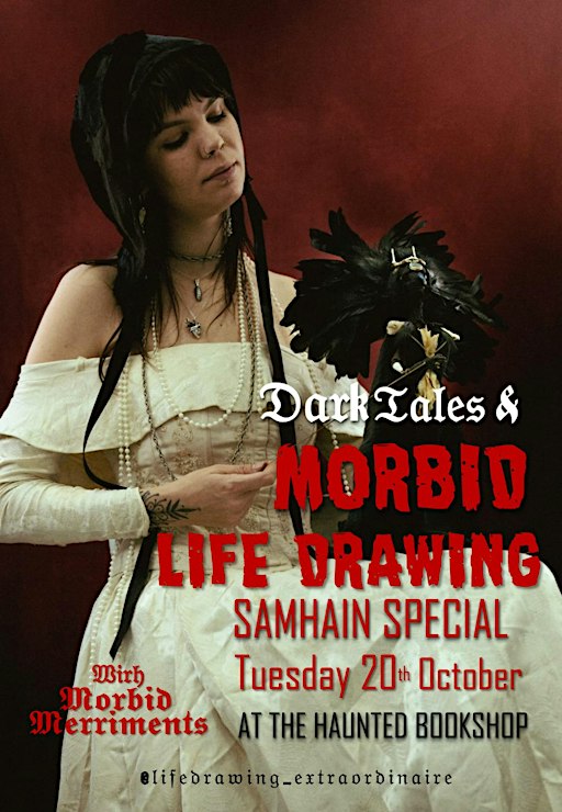 Dark Tales & Morbid Life Drawing at the Haunted Bookshop