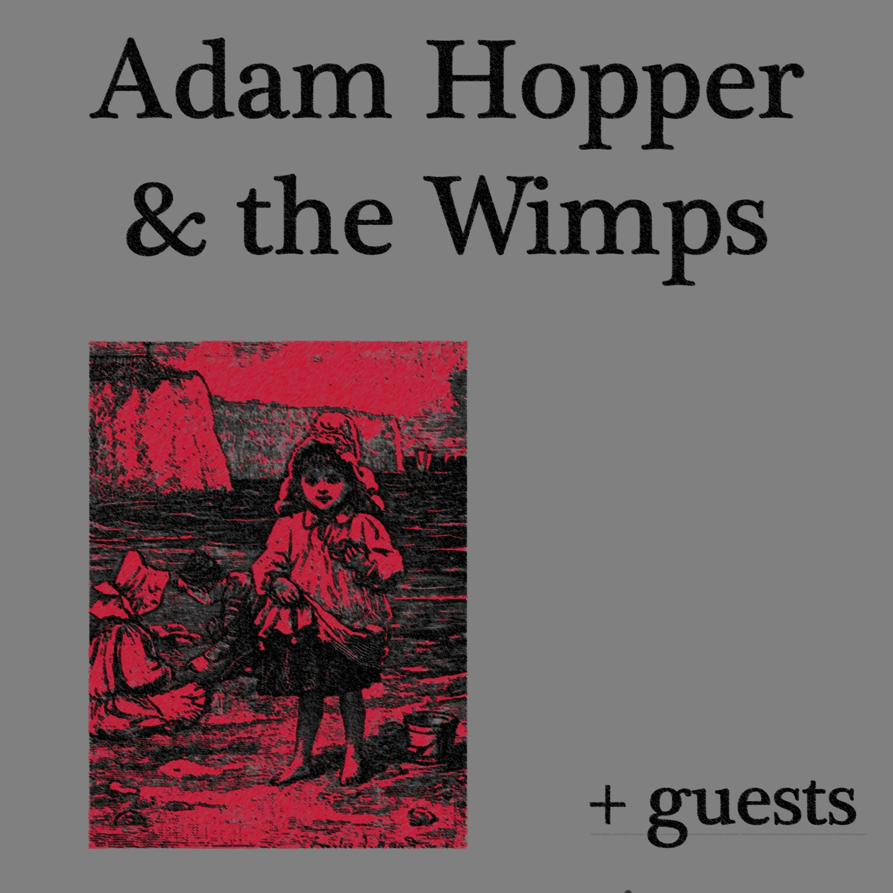 All Spells: Adam Hopper and the Wimps