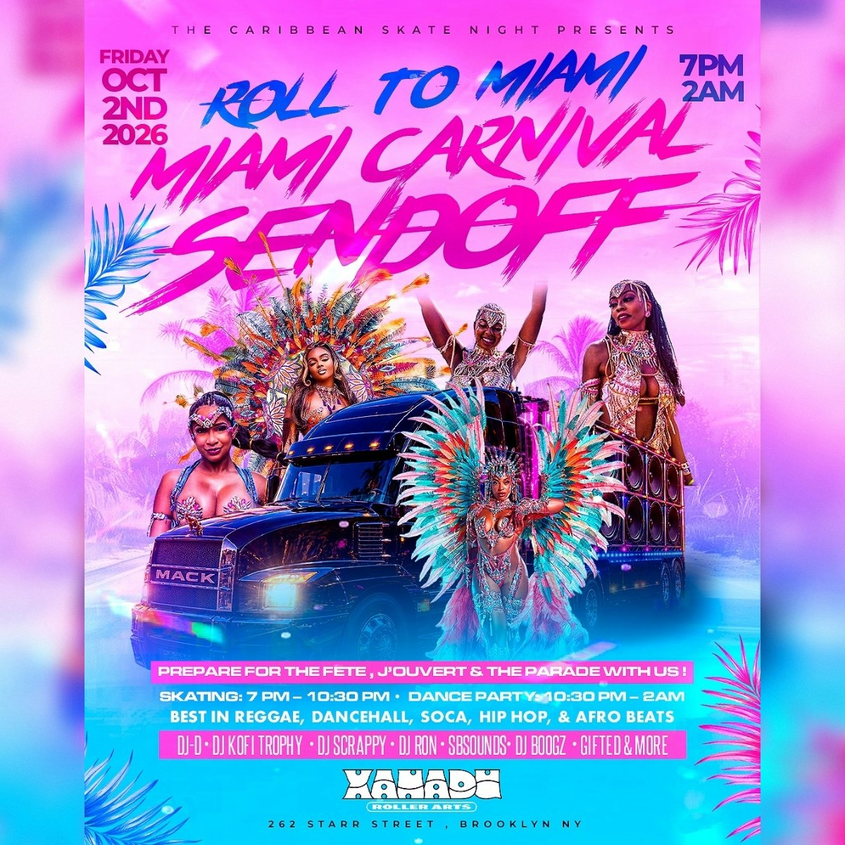The Caribbean Skate Night Presents: “Roll to Miami” Miami Carnival Sendoff (skate + dance party)