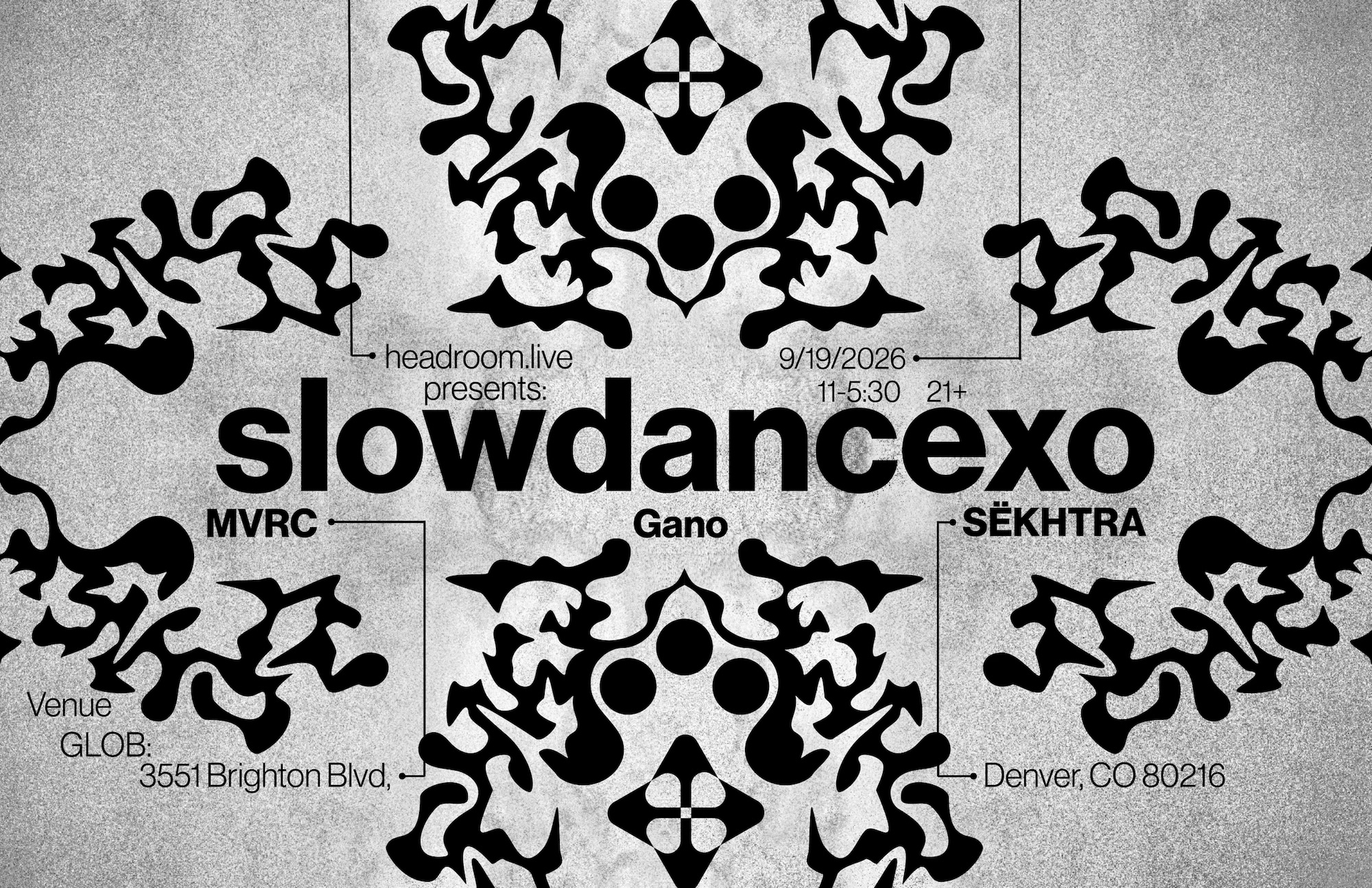 Headroom presents: slowdancexo