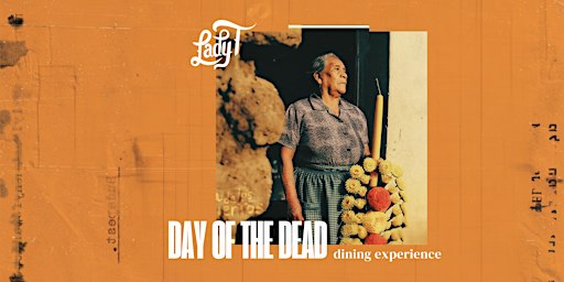 Día de Muertos Dining Experience