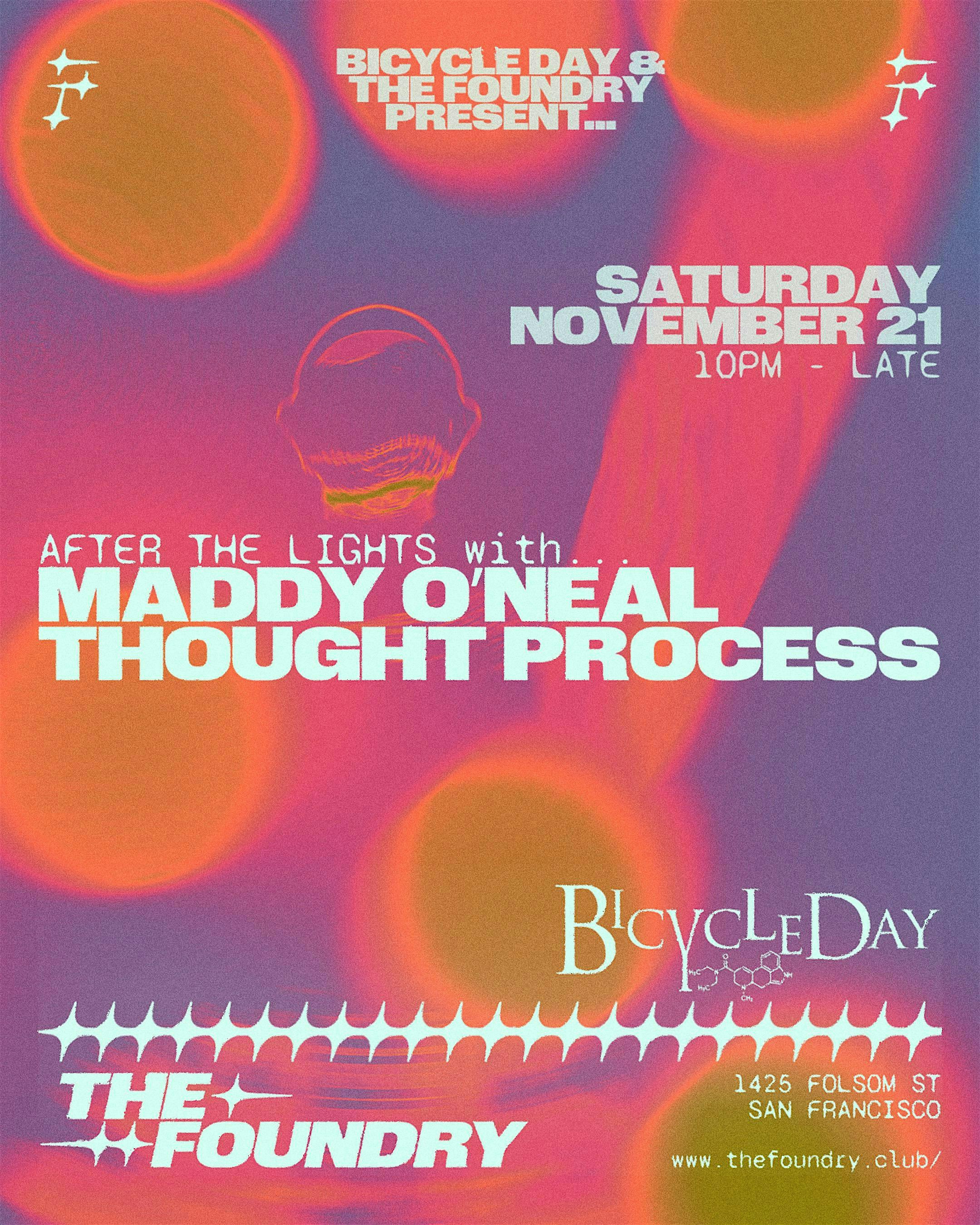 Maddy O’Neal + Thought Process