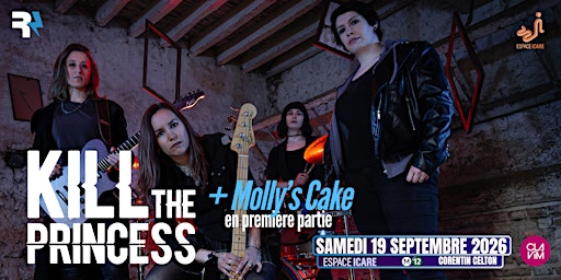 KILL THE PRINCESS + MOLLY'S CAKE