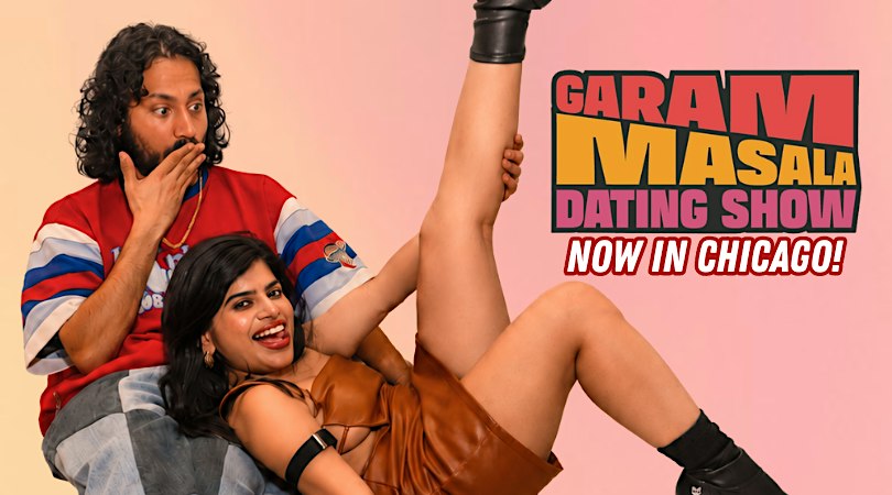 Garam Masala Comedy Dating Show: Shacking Up In Chicago
