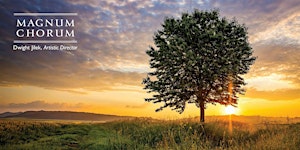 Tree of Life, Spring Concert with Magnum Chorum