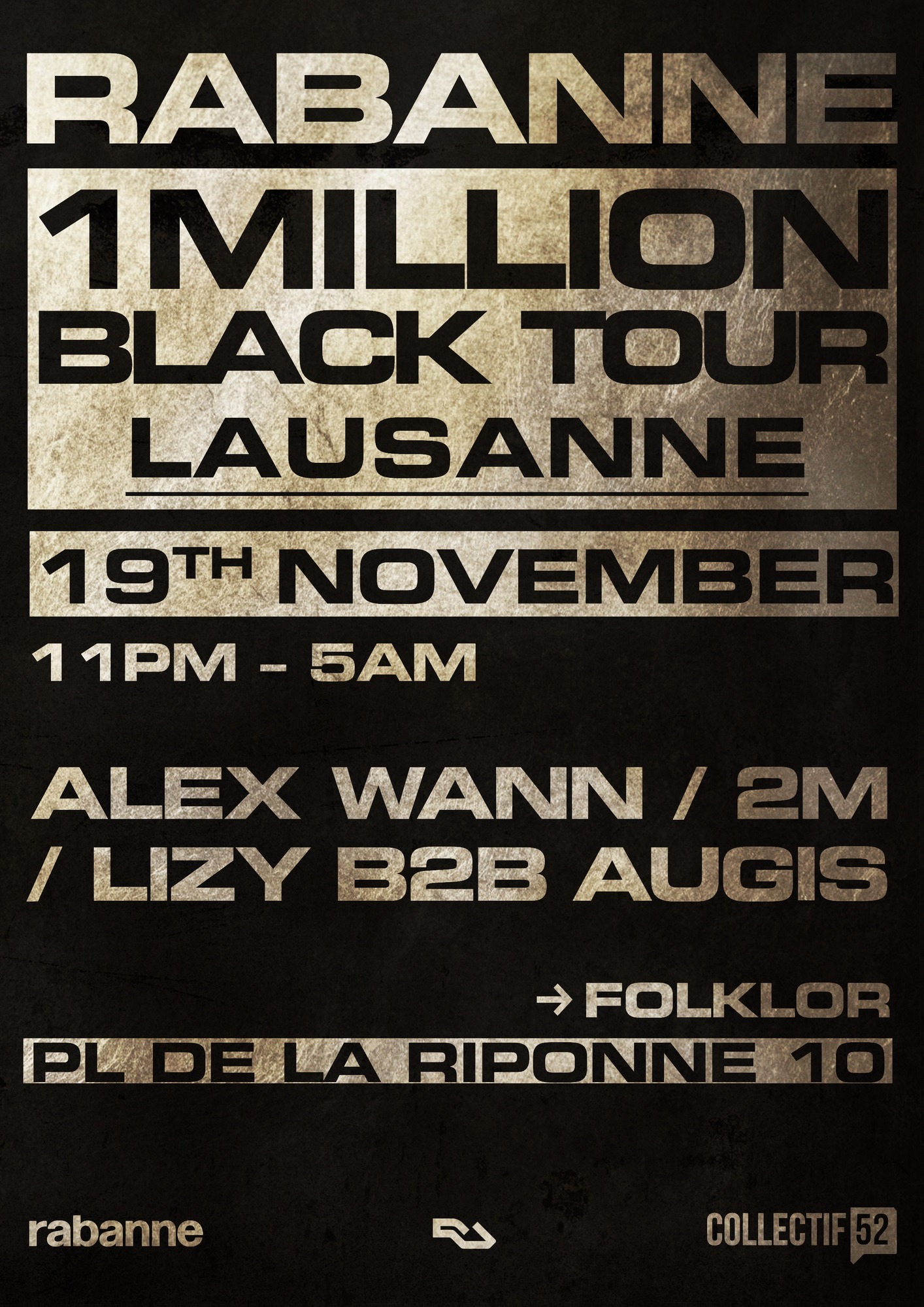 1 Million Black Tour Lausanne