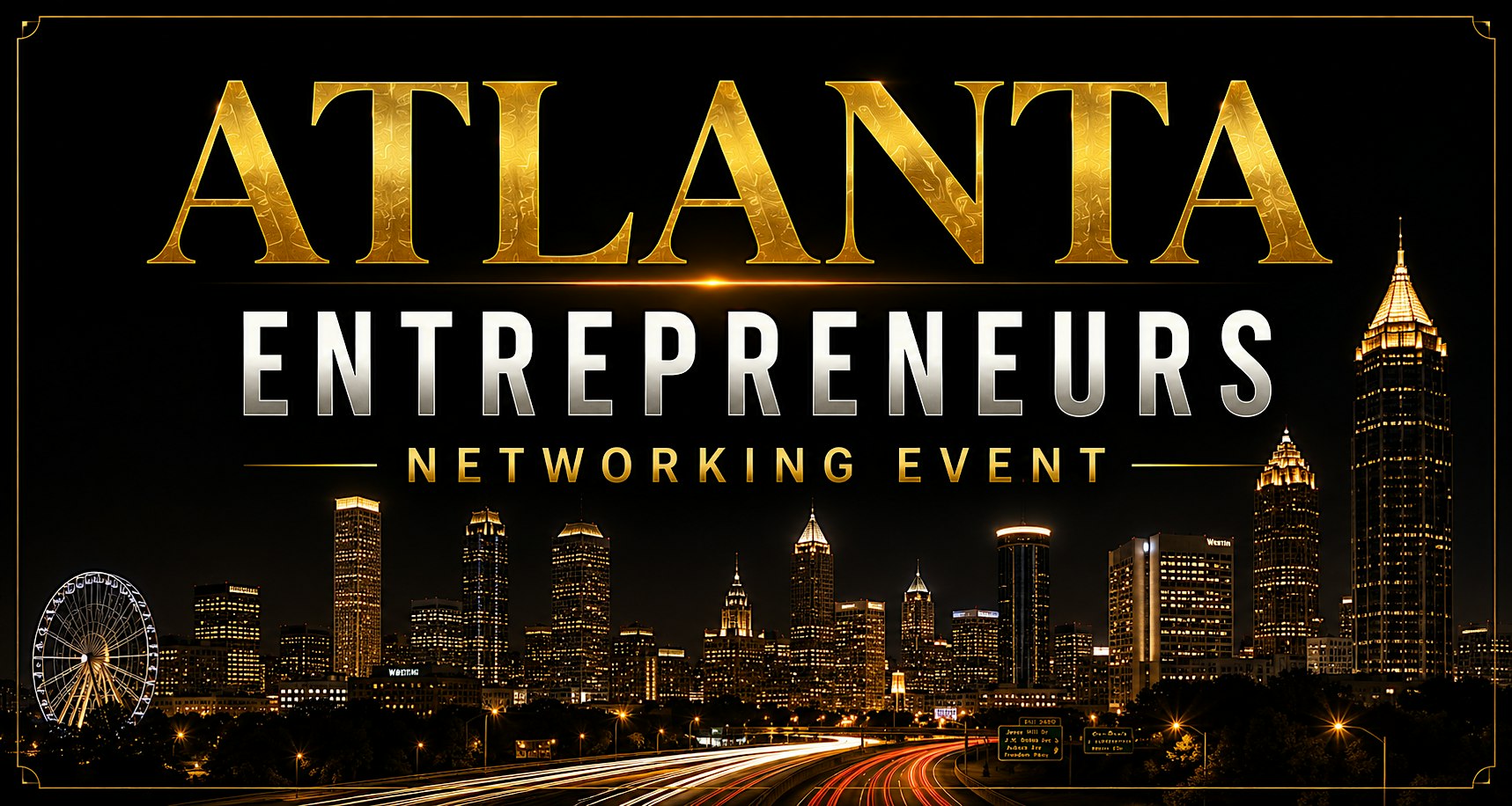 Atlanta Entrepreneurs Networking Event