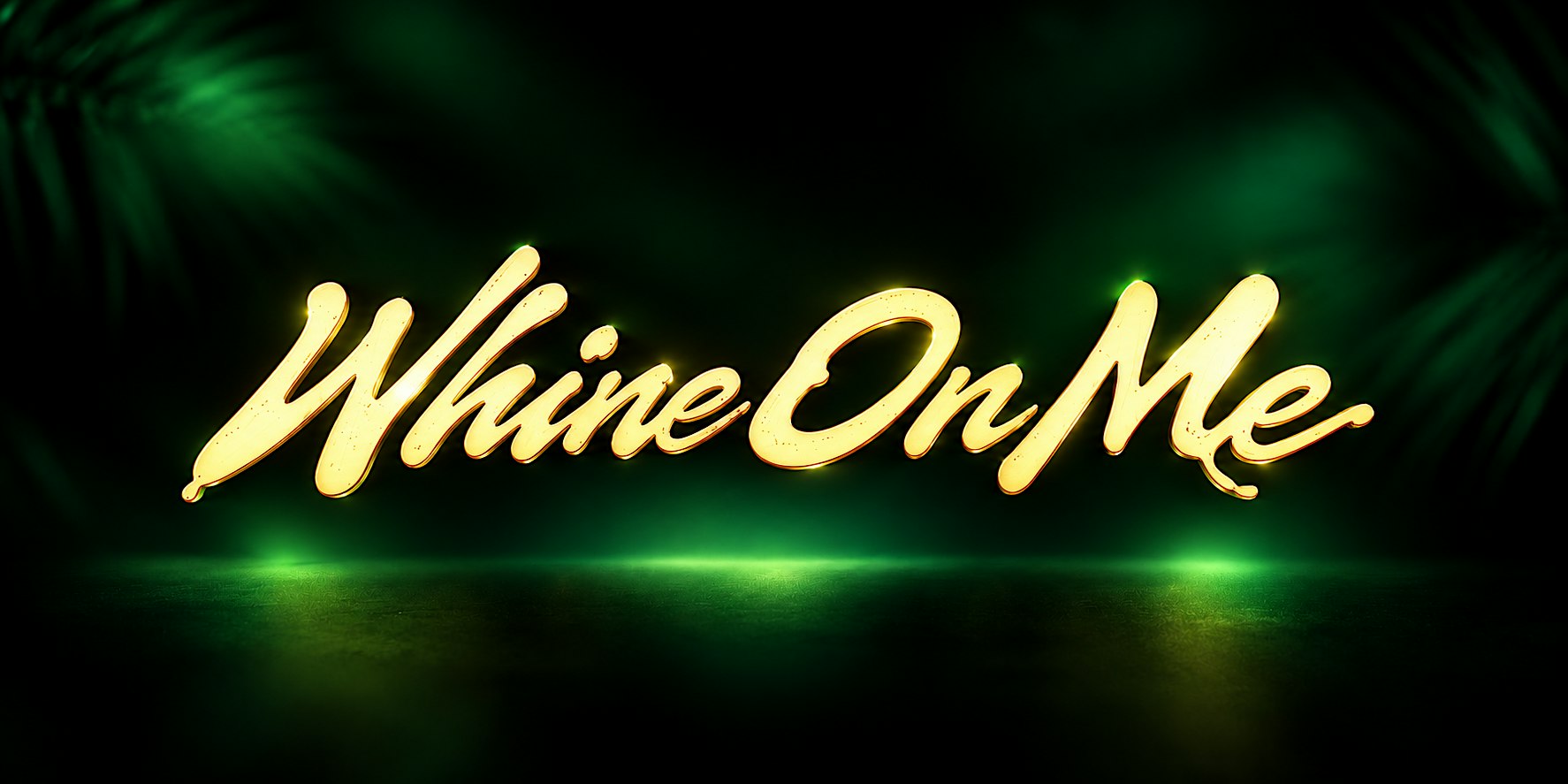 Whine On Me: Afrobeats x Dancehall x Dembow- November 5 (21+)