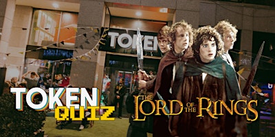 Lord of the Rings Quiz Night | TOKEN