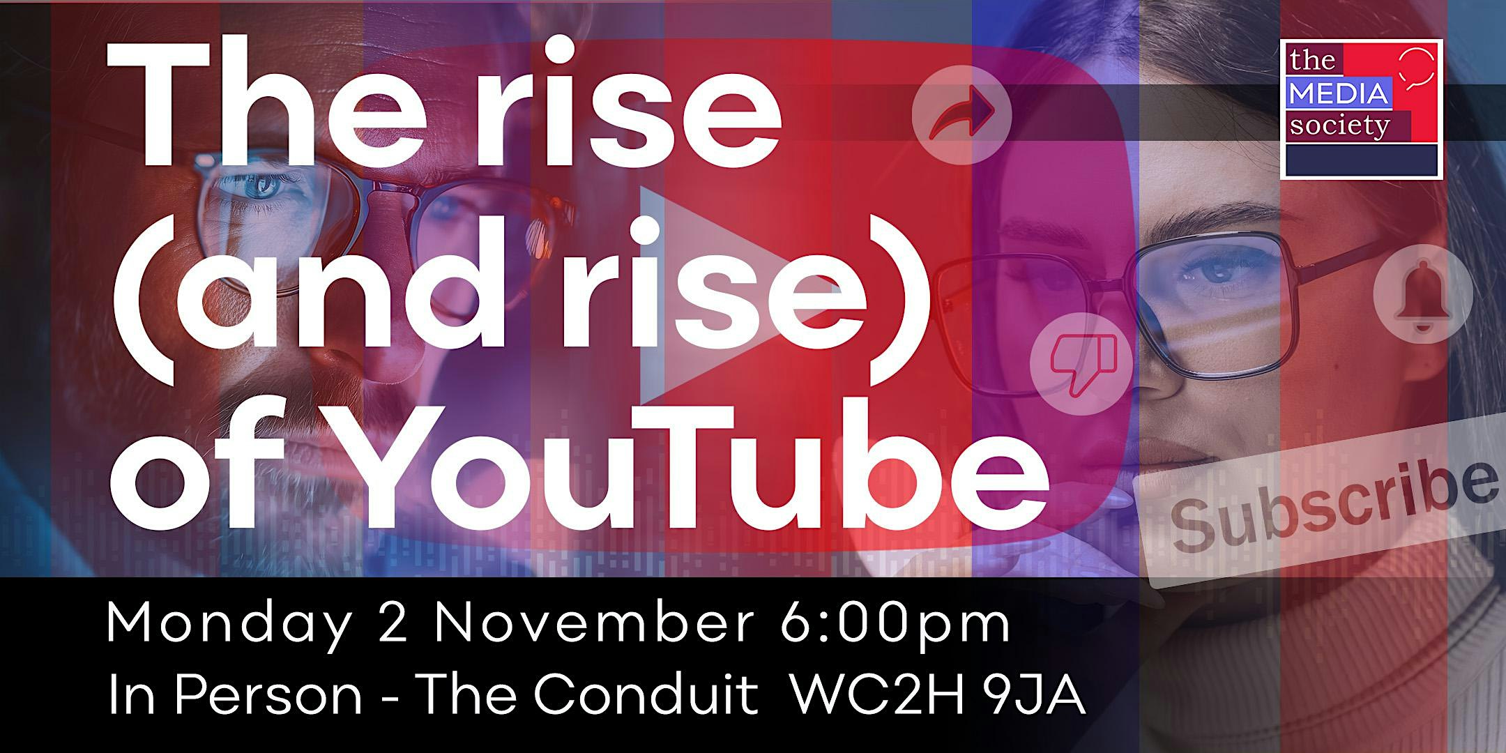 The Rise (and Rise) of YouTube