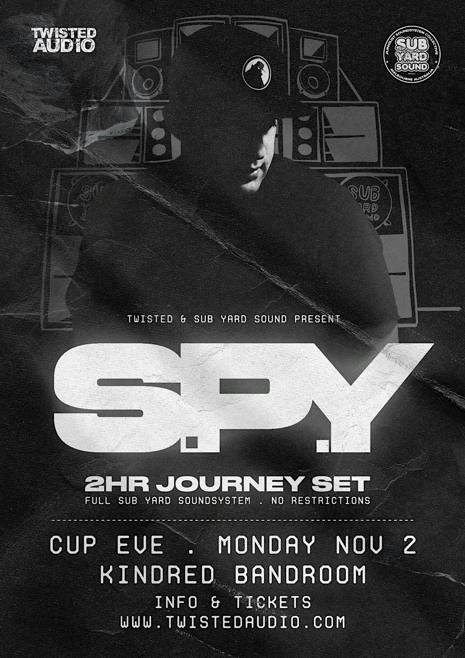 S.P.Y | Melbourne Cup Eve