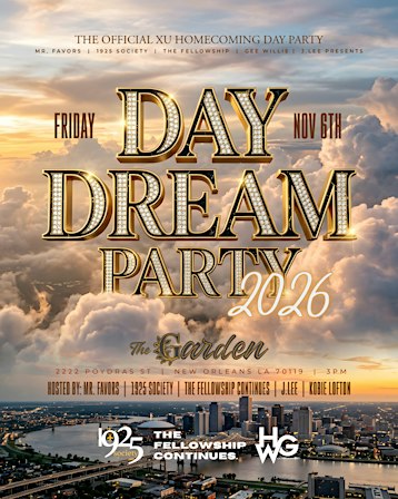 DAY DREAM 26 -The Official XU Homecoming Day Party