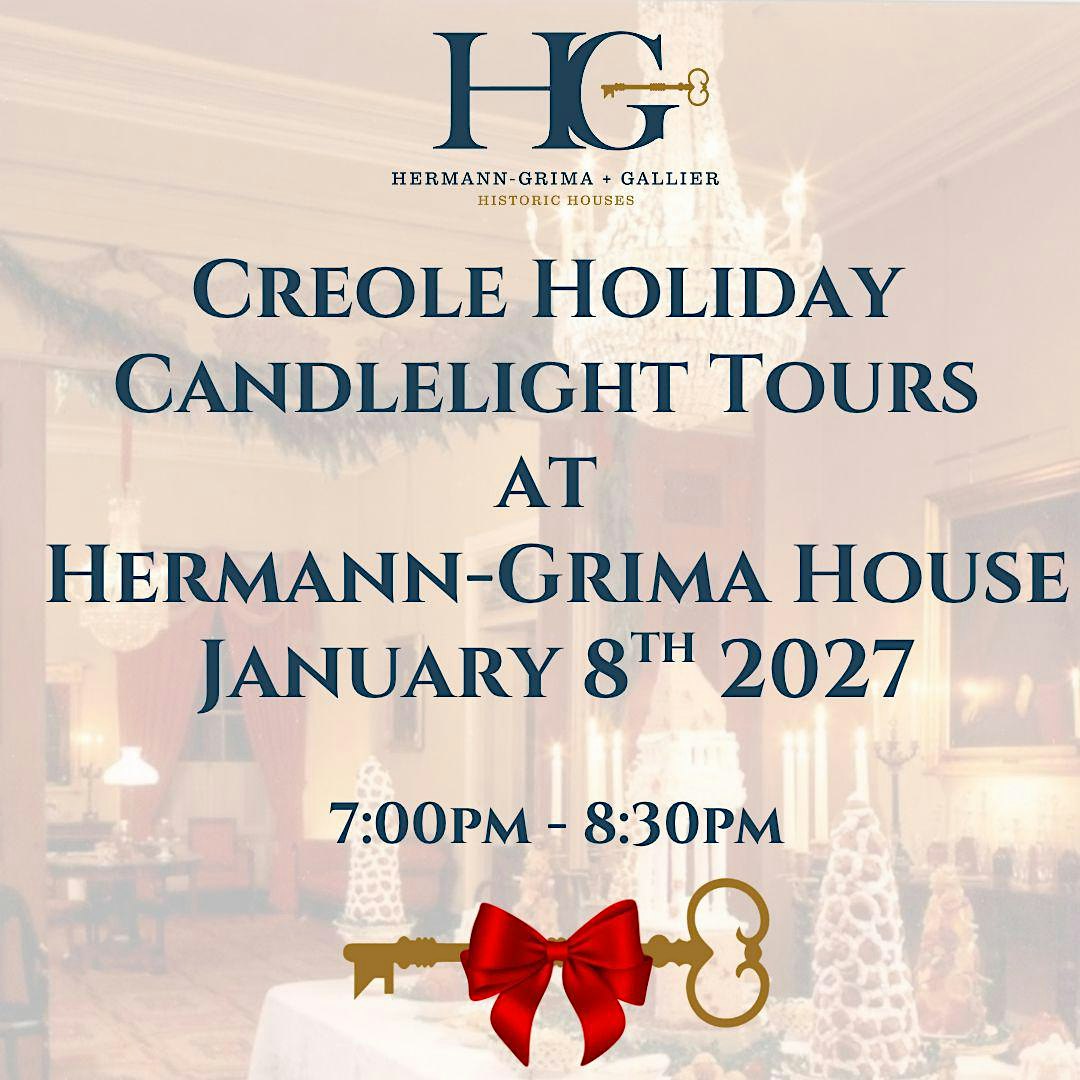 Creole Holiday Candlelight Tours at Hermann-Grima House