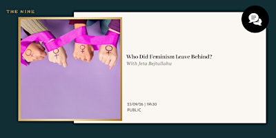 Who Did Feminism Leave Behind?