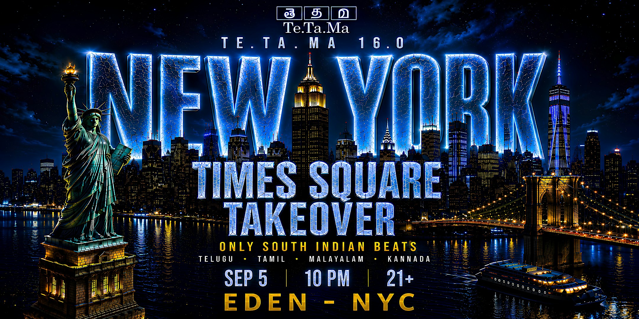 Te.Ta.Ma 16.0 TIMES SQUARE NYC  – A NEW ERA OF SOUTH INDIAN NIGHTLIFE