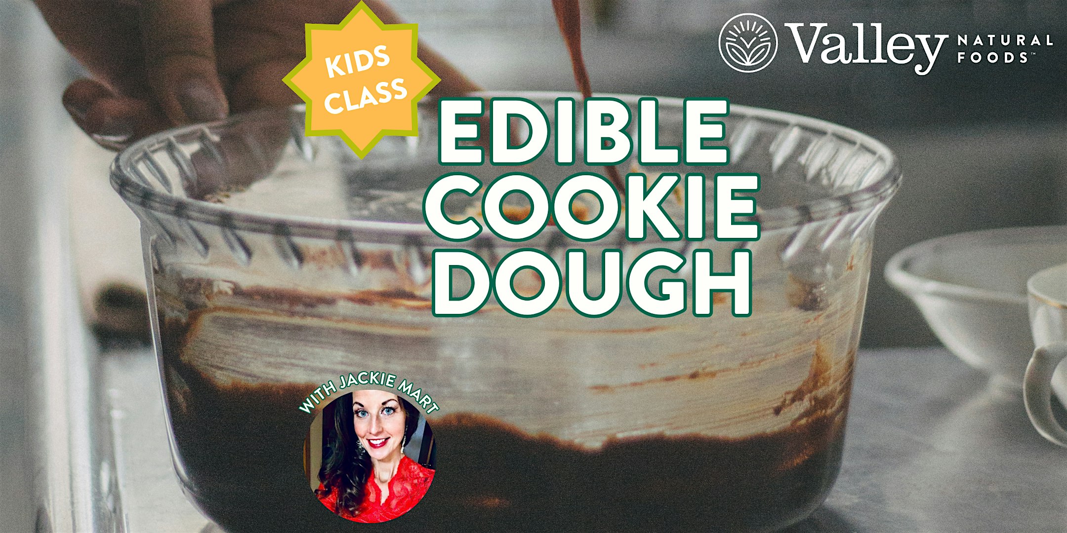 Edible Cookie Dough Kids Cooking Class