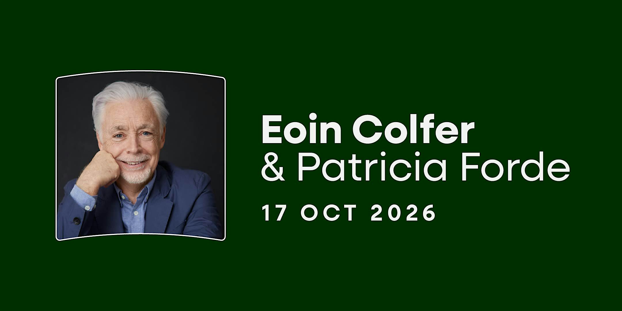 Eoin Colfer in Conversation with Patricia Forde