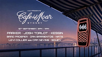 +44 RETURNS - CAFE DEL MAR - DON'T MISS THE CALL /PARKER/JOSH TORLOT/KESSIN