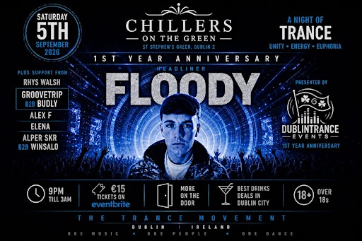 DublinTranceEvents presents 1 year anniversary