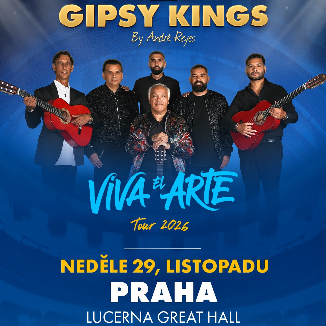 GIPSY KINGS by André Reyes - Živě v Praze v Lucerně Velký Sál