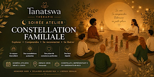 Atelier de Constellations Familiales en soirée
