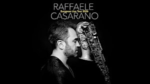 RAFFAELE CASARANO // Bruxelles - European Live Tour 2026