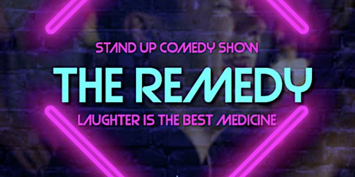 The Remedy – Montreal’s Best English Stand-Up Comedy Show | Every Thursday