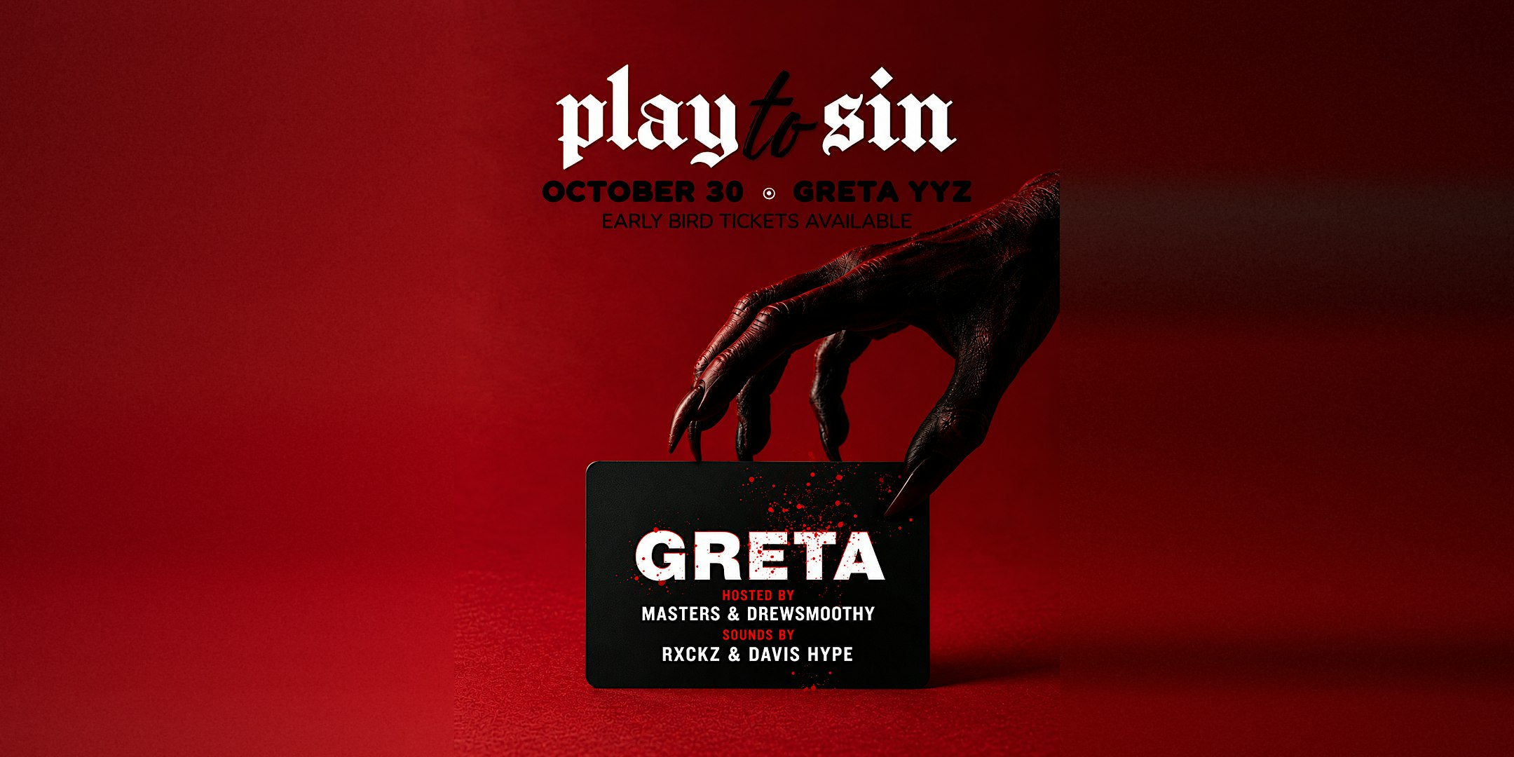 Play to Sin — Halloween Night at Greta YYZ