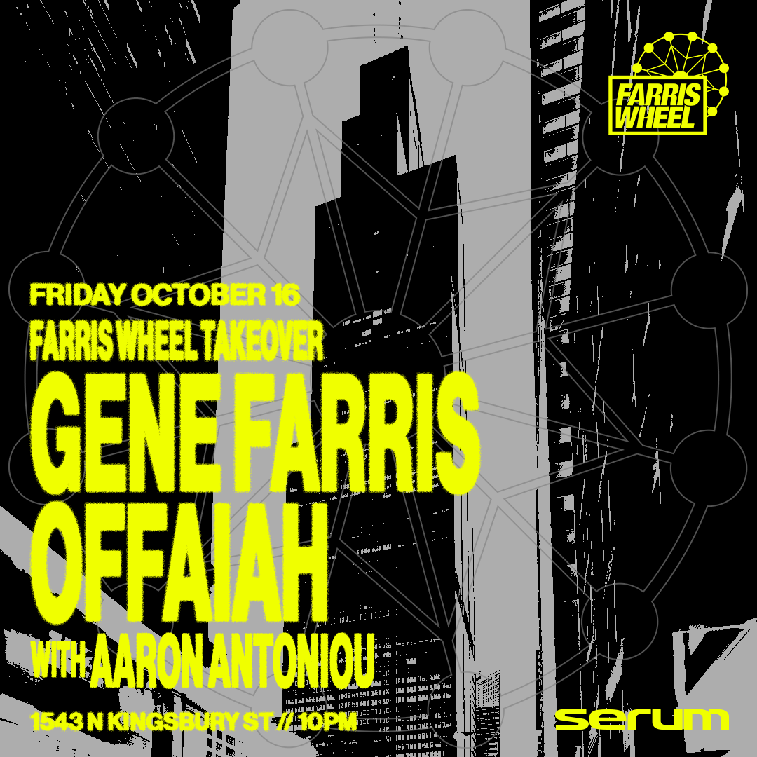 SERUM: Gene Farris & OFFAIAH