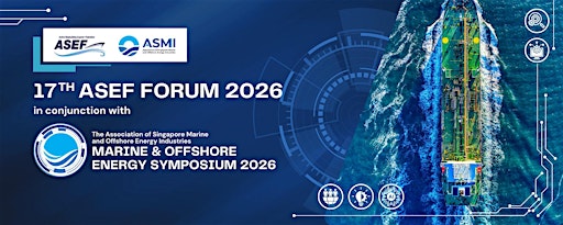 17th ASEF Forum in Conjunction with ASMI M&OE Symposium 2026