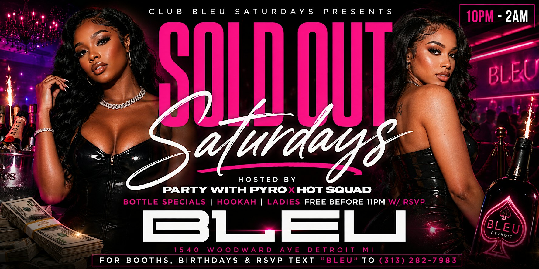 CLUB BLEU SATURDAYSLADIES FREE B4 11 WITH RSVP