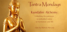 TANTRA MONDAYS