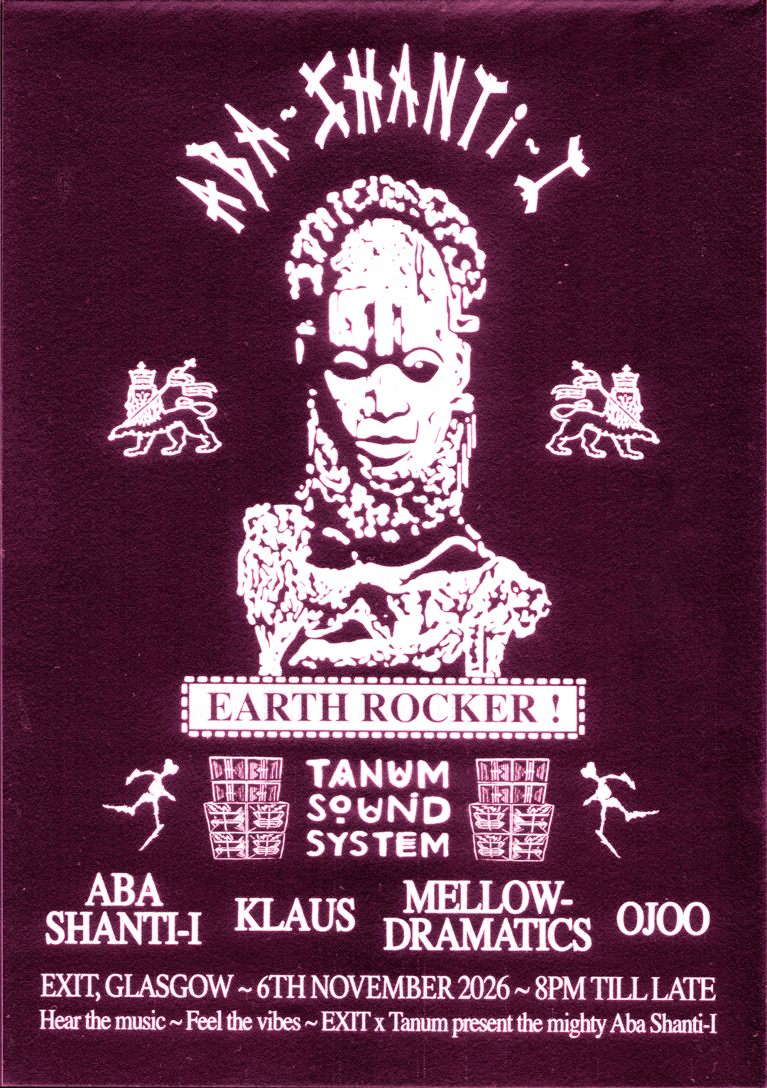 EXIT x Tanum Sound present: Aba Shanti-I, ojoo, Mellowdramatics & Klaus