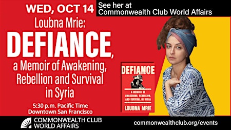 Loubna Mrie: Defiance—Awakening, Rebellion, and Survival in Syria