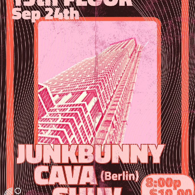 Junkbunny w/ CAVA and Shuv