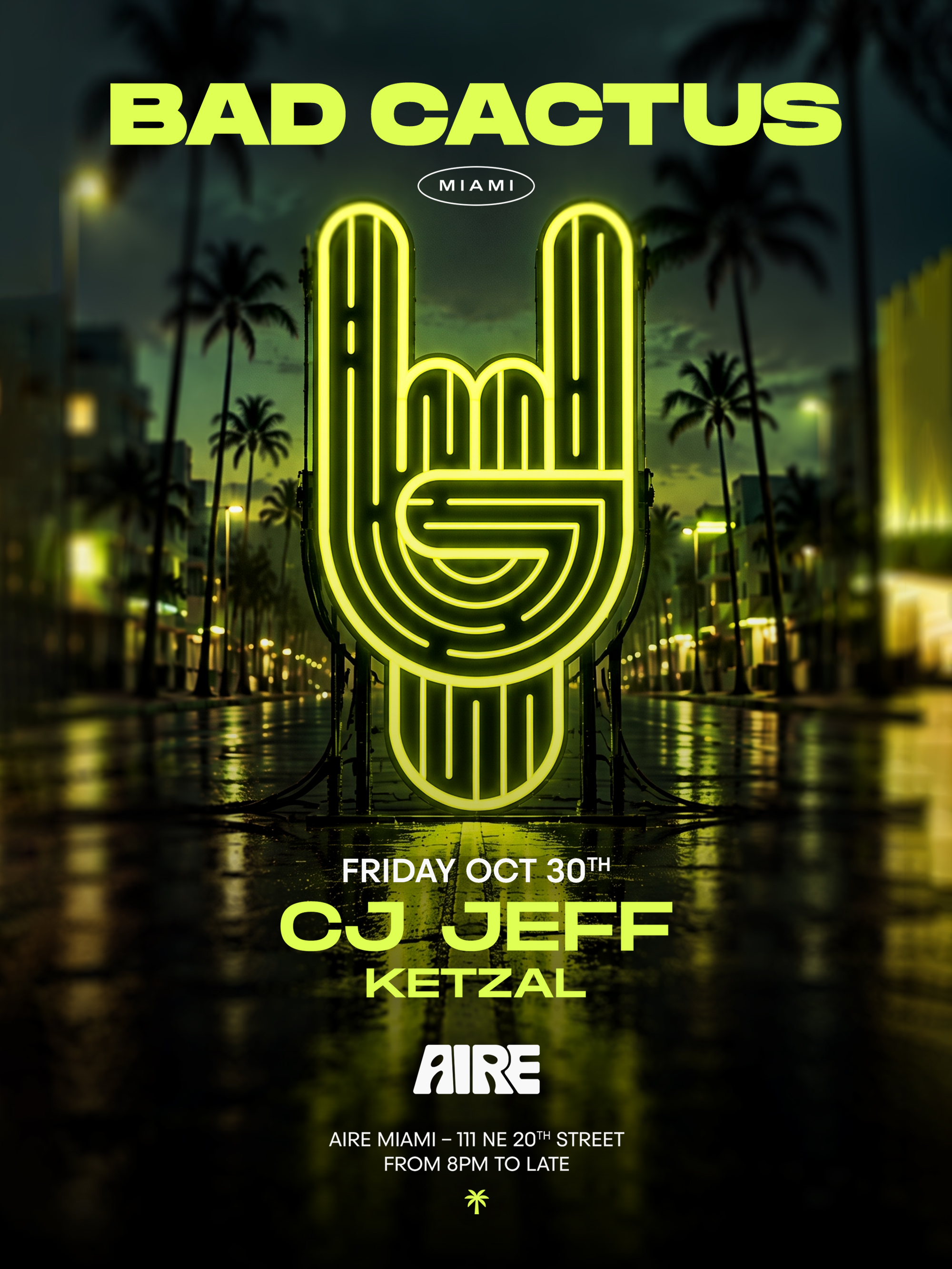 Bad Cactus with CJ Jeff & More