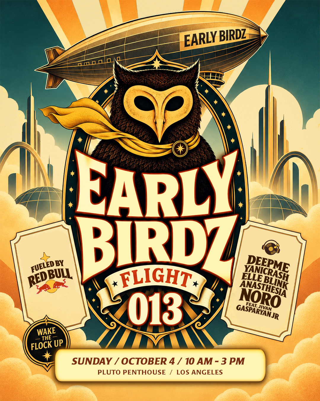 EARLY BIRDZ - Family Rave / LA Penthouse
